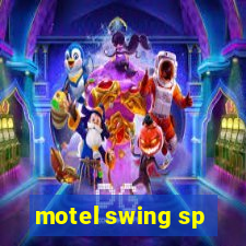 motel swing sp